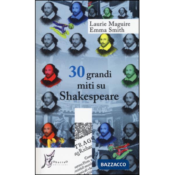 30 grandi miti su Shakespeare