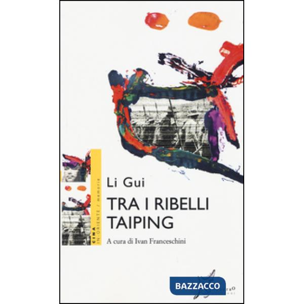Tra i ribelli Taiping