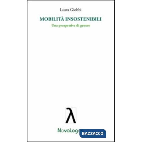 Mobilità insostenibili. Una prospettiva di genere