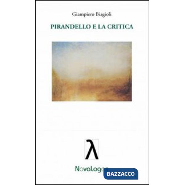 Pirandello e la critica