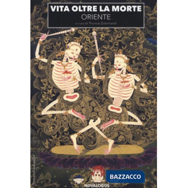 Vita oltre la morte. Oriente