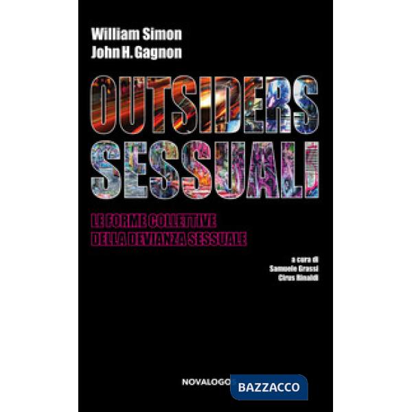 Outsiders sessuali. Le forme collettive della devianza sessuale