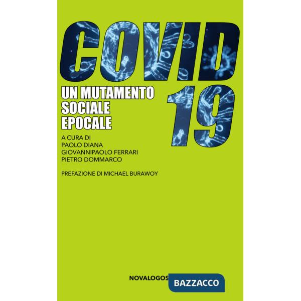 COVID-19. Un mutamento sociale epocale