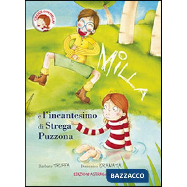 Milla e l'incantesimo di Strega Puzzona