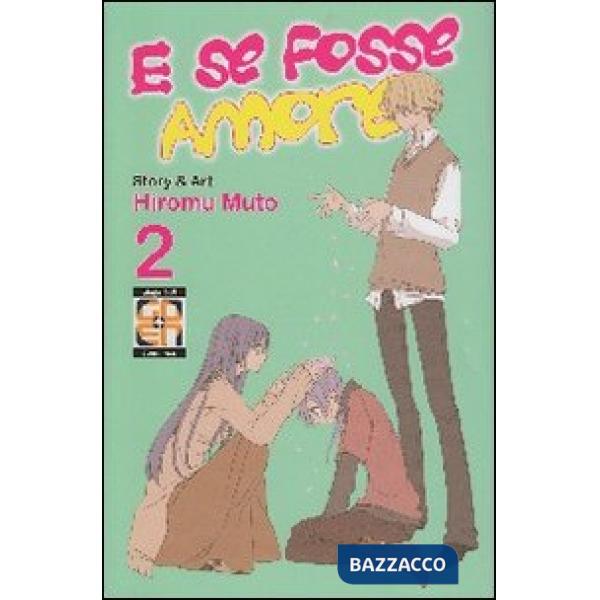 E se fosse amore?. Vol. 2