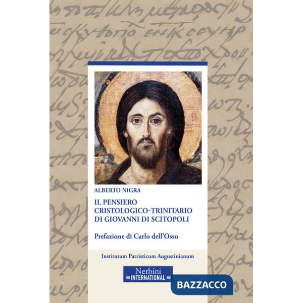 Pensiero cristologico-trinitario di Giovanni di Scitopoli (Il)