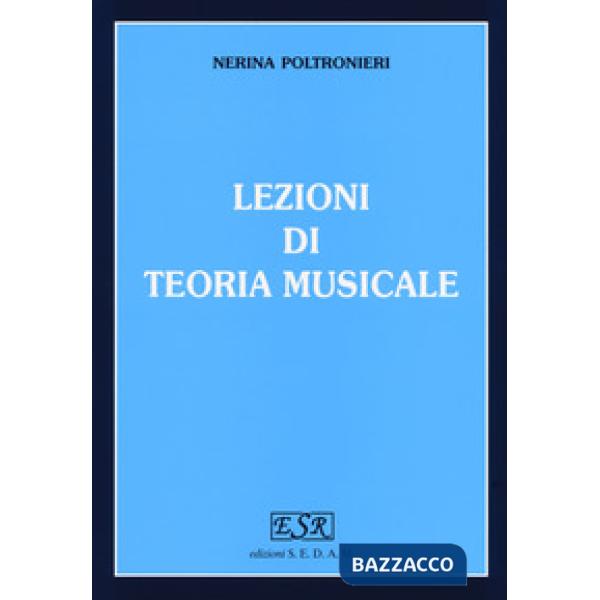 LEZIONI DI TEORIA MUSICALE
