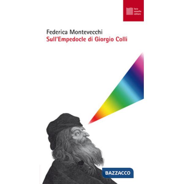 Sull'Empedocle di Giorgio Colli