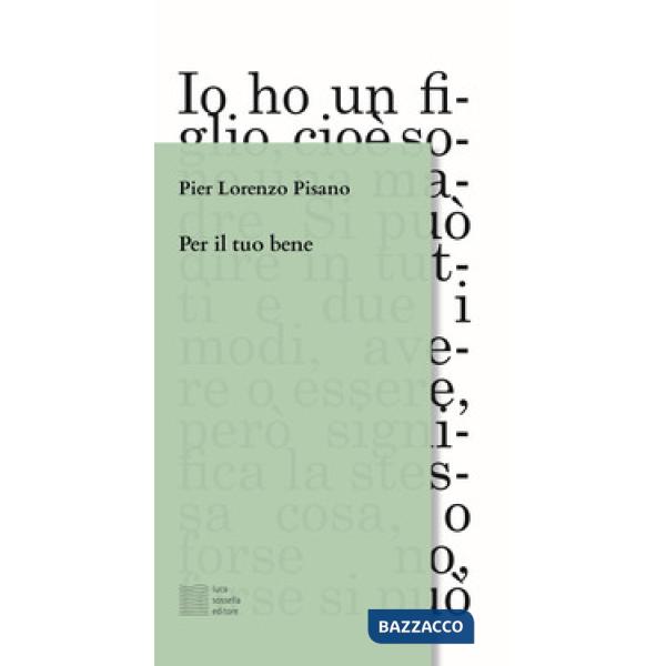 Per il tuo bene