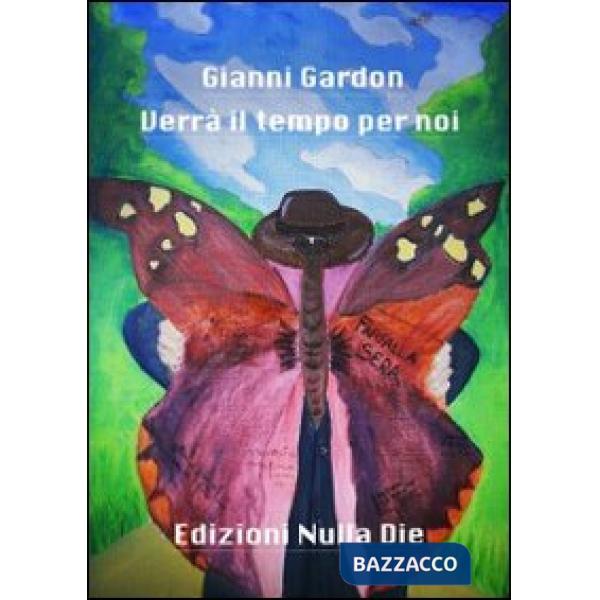 Verrà il tempo per noi