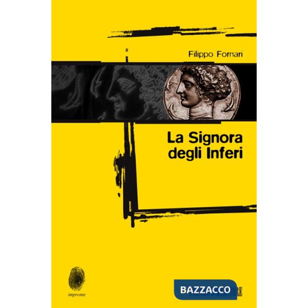 Signora degli inferi (La)