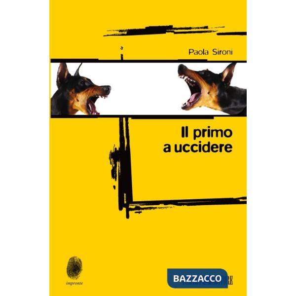 Primo a uccidere (Il)