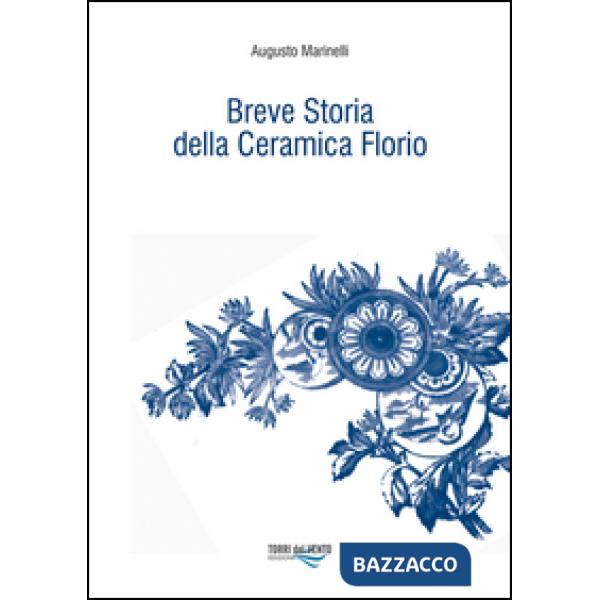 Breve storia della ceramica Florio