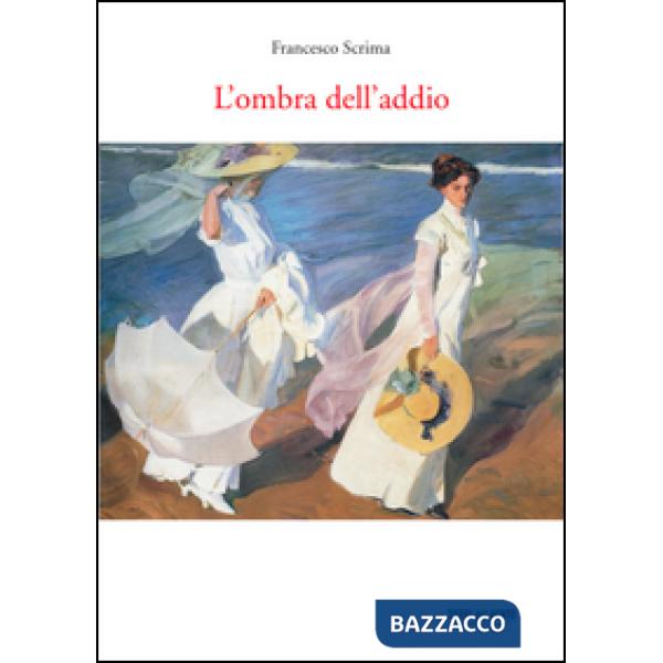 Ombra dell'addio (L')