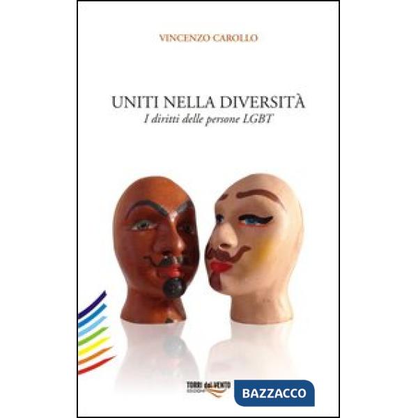 Uniti nella diversità. I diritti delle persone LGBT