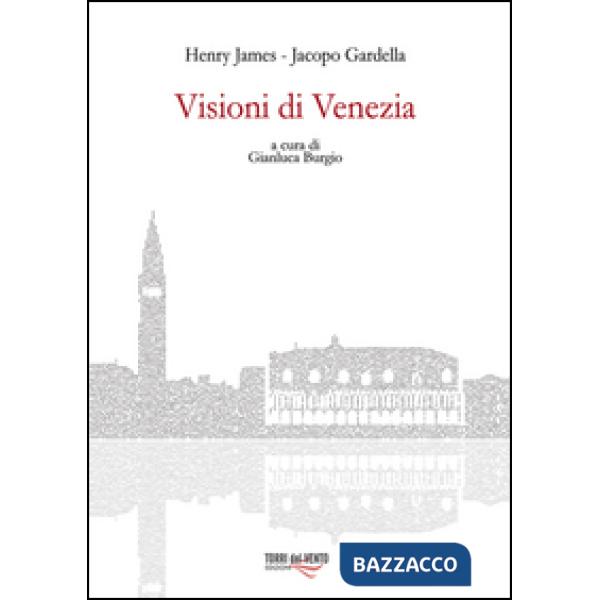 Visioni di Venezia