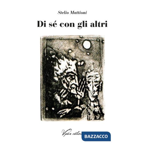 Di sé con gli altri