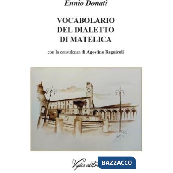 Vocabolario del dialetto di Matelica