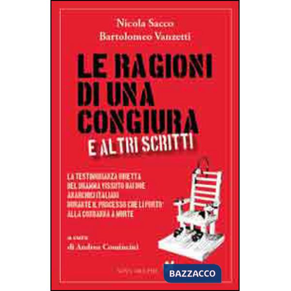 Ragioni di una congiura e altri scritti (Le)