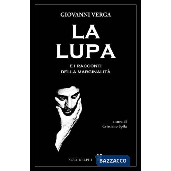 Lupa e altri racconti della marginalità (La)
