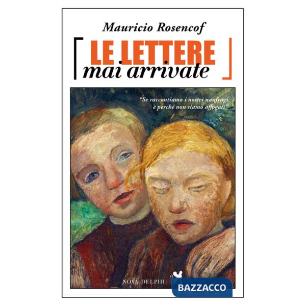 Lettere mai arrivate (Le)