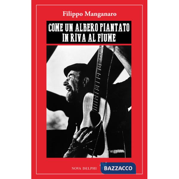 Come un albero piantato in riva al fiume