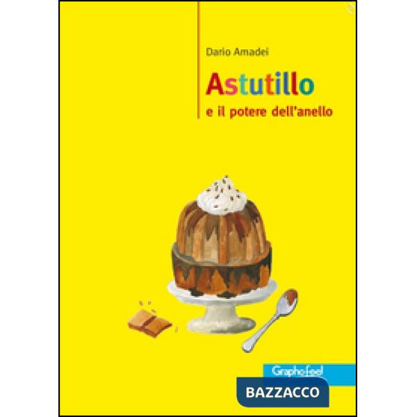 Astutillo e il potere dell'anello