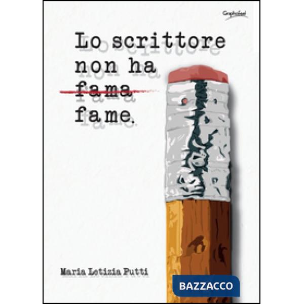 Scrittore non ha fame (Lo)