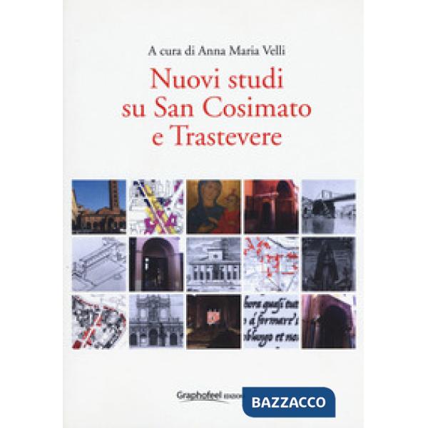 Nuovi studi su San Cosimato e Trastevere