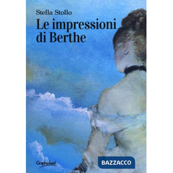 Impressioni di Berthe (Le)