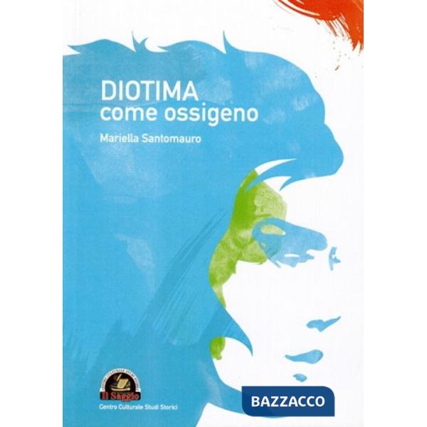 Diotima come ossigeno