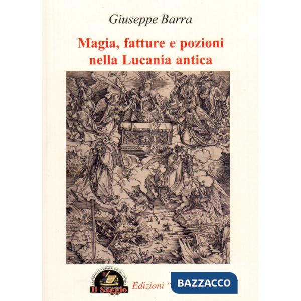 Magia, fatture e pozioni nella Lucania antica