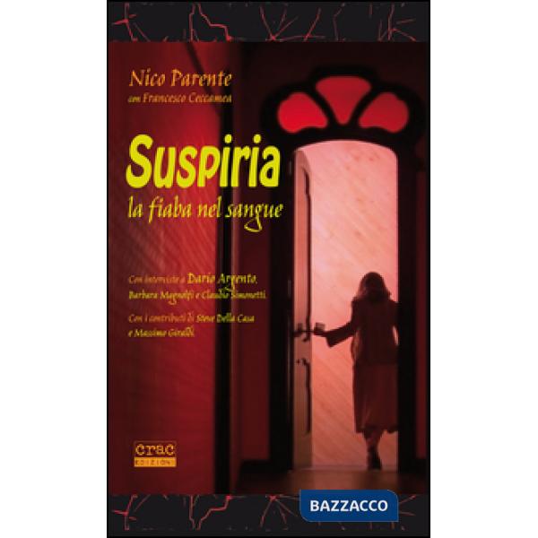 Suspiria. La fiaba nel sangue