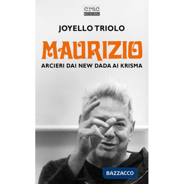 Maurizio Arcieri dai New Dada ai Krisma