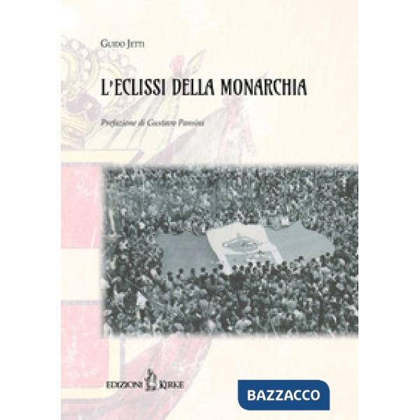 Eclissi della monarchia (L')