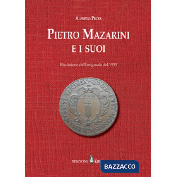 Pietro Mazarini e i suoi