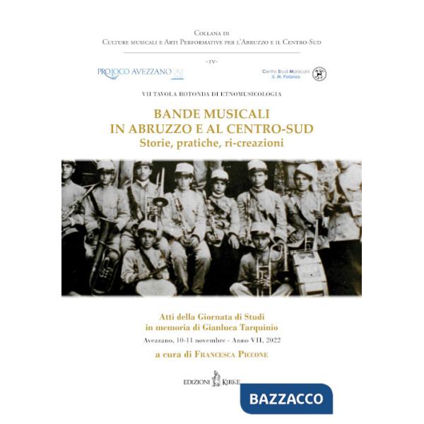Bande musicali in Abruzzo e al Centro-Sud. Storie, pratiche, ri-creazioni