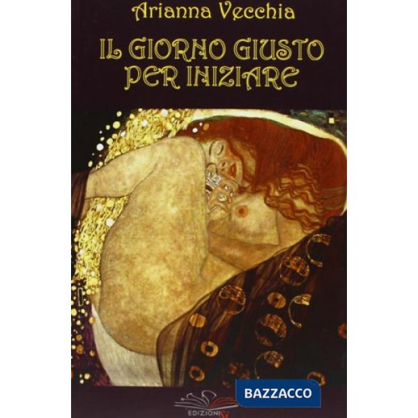 Giorno giusto per iniziare (Il)