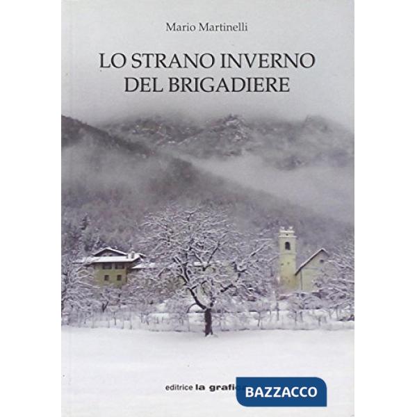 Strano inverno del brigadiere (Lo)