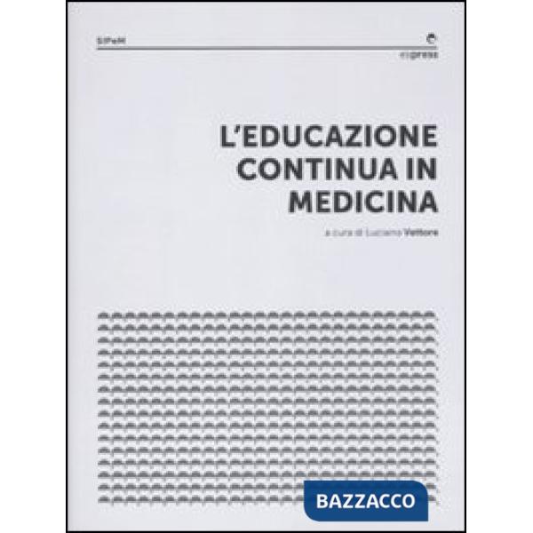 Educazione continua in medicina (L')