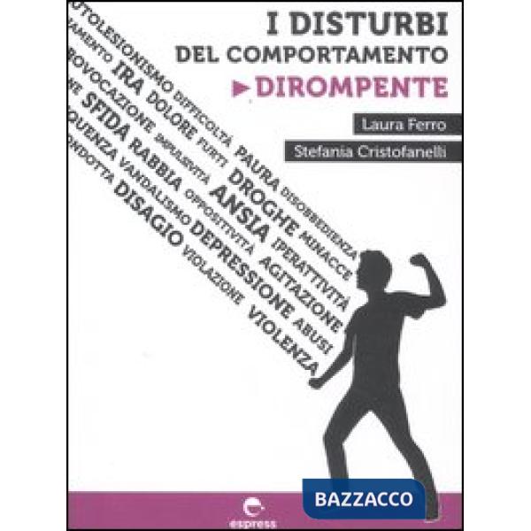 Disturbi del comportamento dirompente (I)