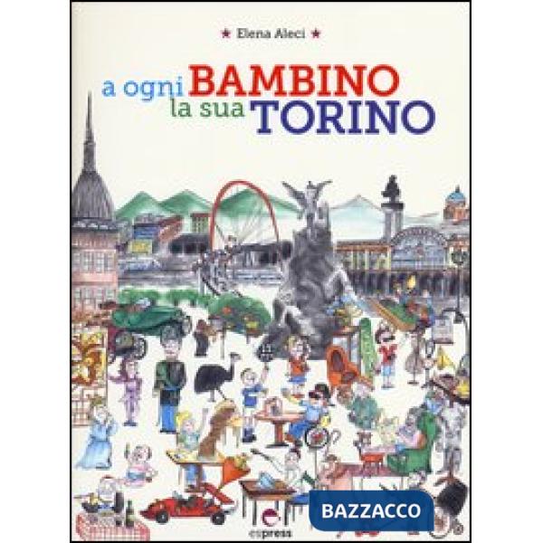 A ogni bambino la sua Torino
