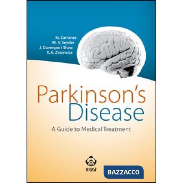Parkinson's disease. A guide to medical treatment