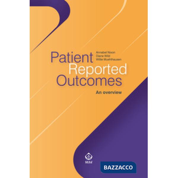 Patient reported outcomes. An overview