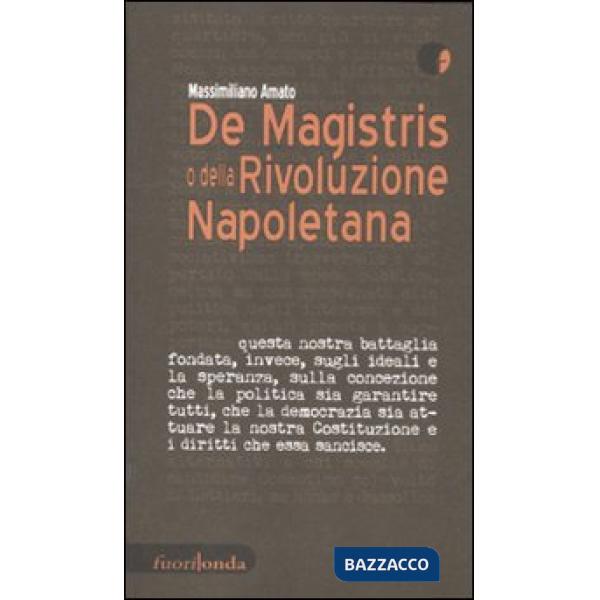 De Magistris o della rivoluzione napoletana