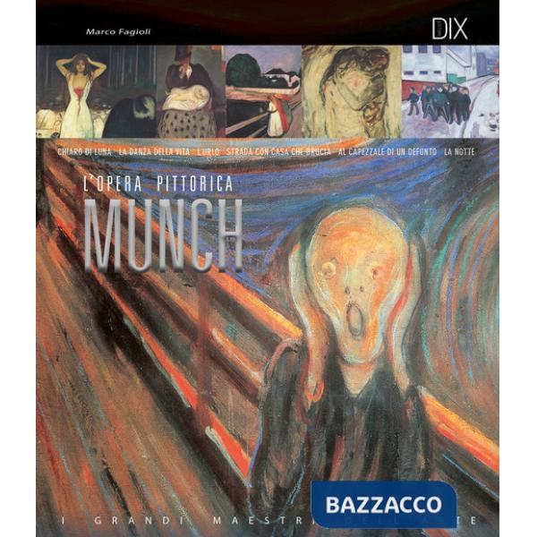 Munch. L'opera pittorica. Ediz. illustrata