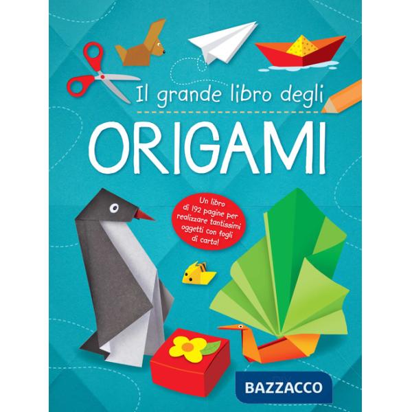 Grande libro dell'origami (Il)
