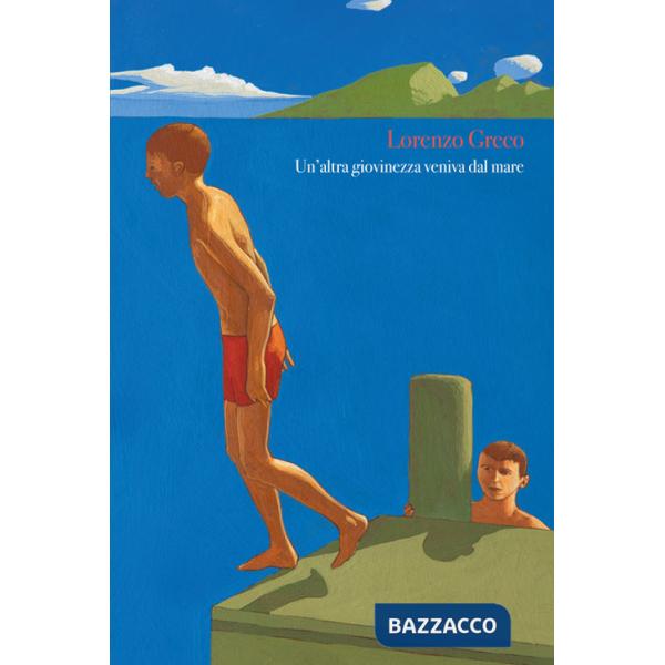 Altra giovinezza veniva dal mare (Un')