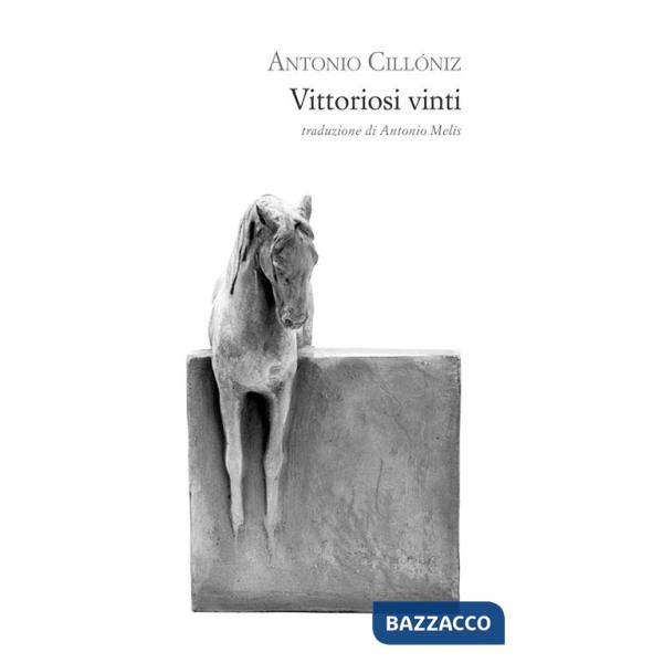 Vittoriosi vinti. Ediz. spagnola e italiana