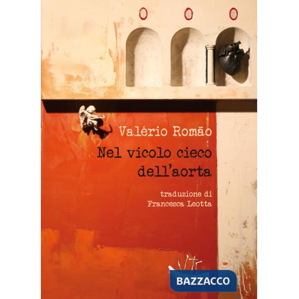 Nel vicolo cieco dell'aorta. Ediz. portoghese e italiana